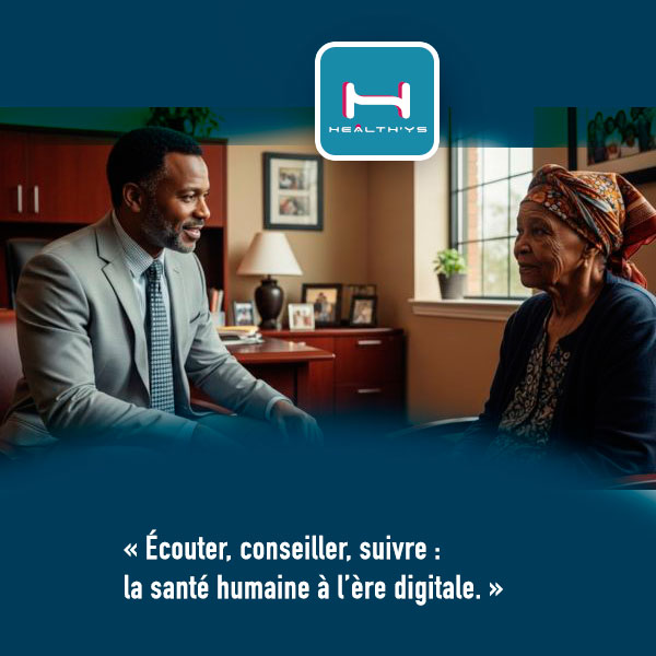 Écouter, conseiller, suivre : la santé humaine à l’ère digitale.